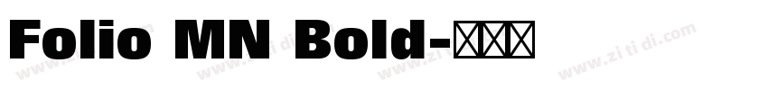 Folio MN Bold字体转换